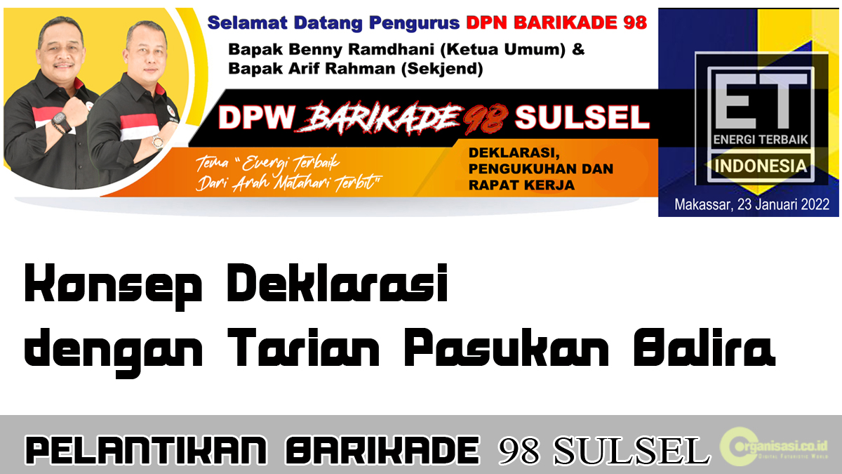 Deklarasi DPW Barikade 98 Sulsel Dengan Tari Balira
