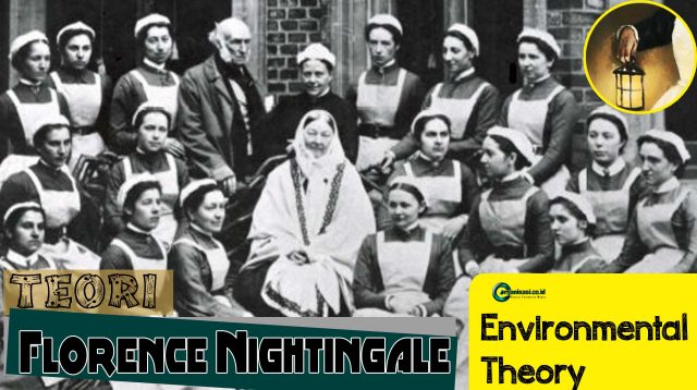 Environmental Theory Oleh Florence Nightingale